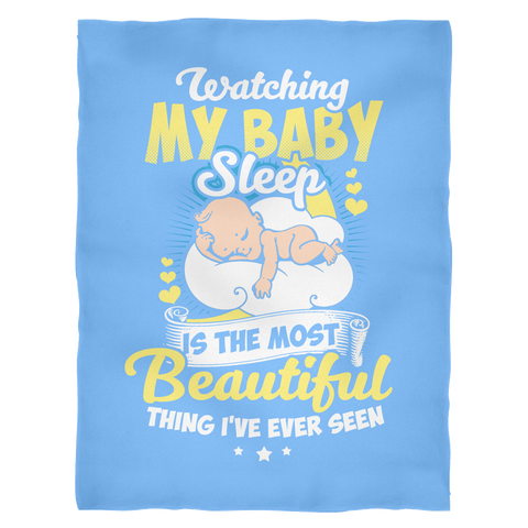 Watching My Baby Sleep Blue Fleece Blanket