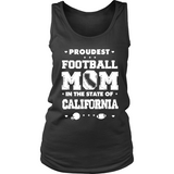 Proudest Football Mom In California